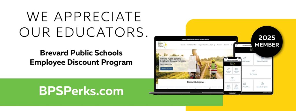 A promotional banner for Brevard Public Schools Employee Discount Program features the text We appreciate our educators, images of a laptop and smartphone, and BPSPerks.com with a 2025 Member badge.